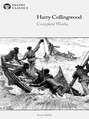 cover image of Delphi Complete Works of Harry Collingwood